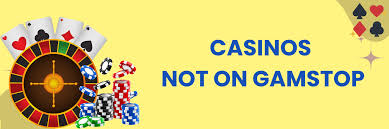 Casino Sites Not on Gamstop Explore Your Options -1887226076