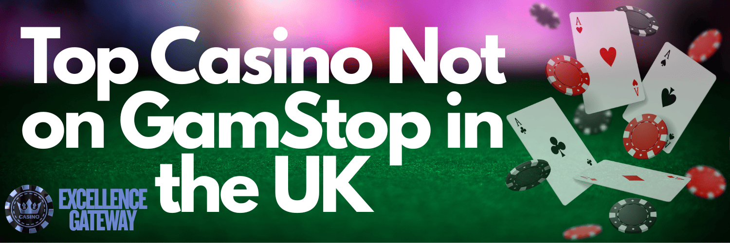 Discover the Best Casino Sites Not on Gamstop -1888316575