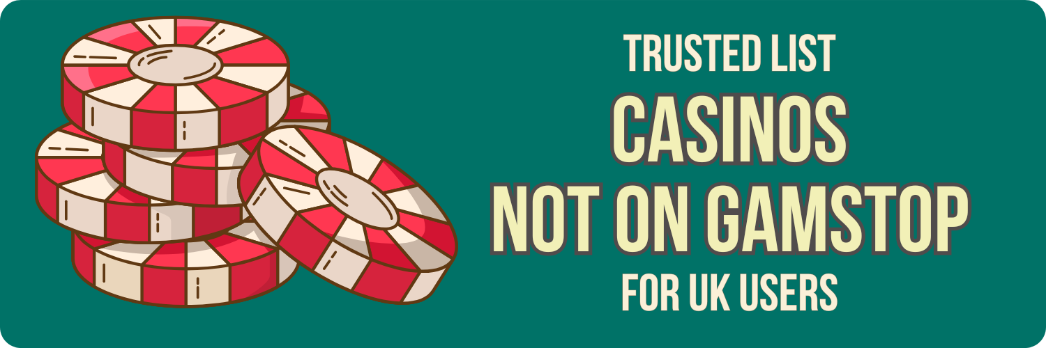 Exploring Casinos Not Registered on Gamstop -1936105481